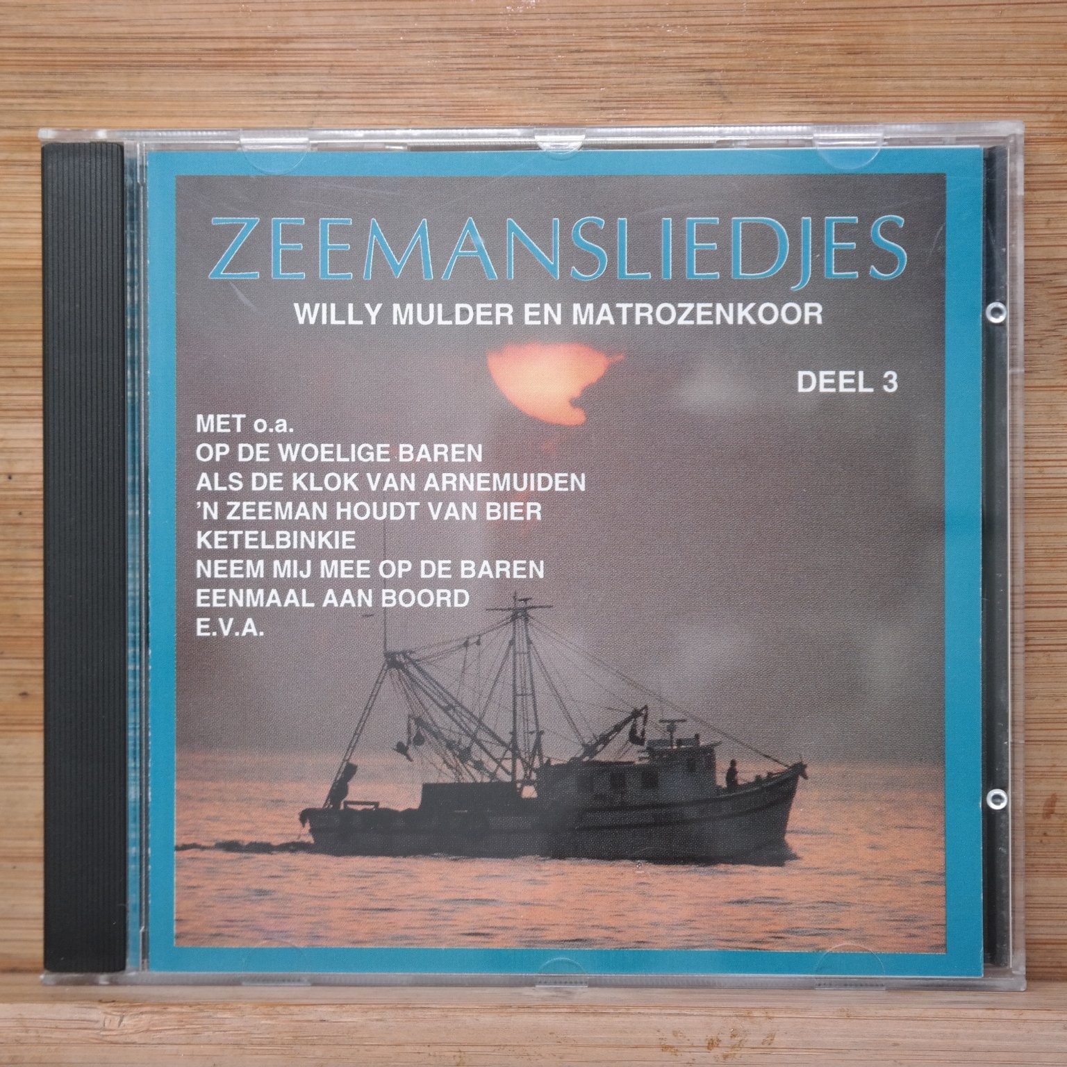 Zeemansliedjes Deel 3 CD Willy Mulder En Matrozenkoor Dutch Folk