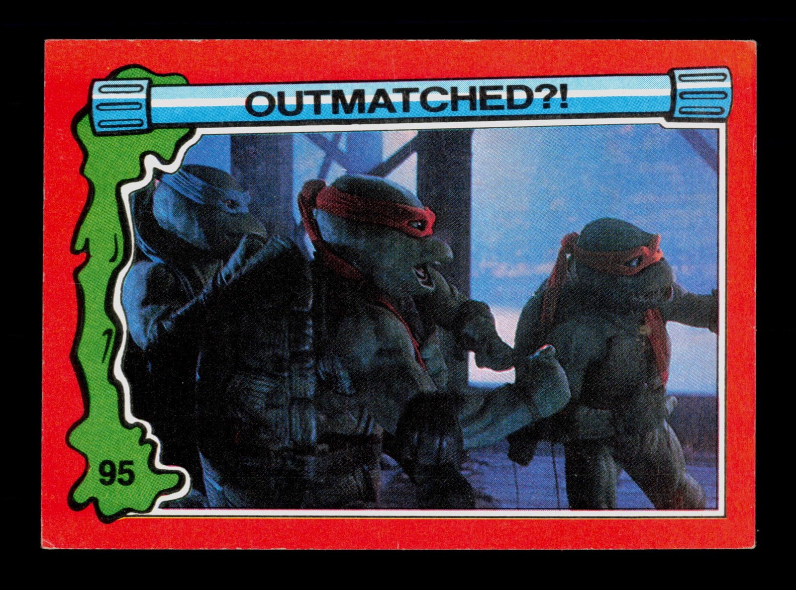 Outmatched 95 Teenage Mutant Ninja Turtles II 1991 Trading Card TCG