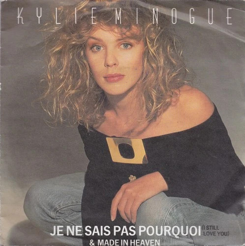 Kylie Minogue - Je Ne Sais Pas Pourquoi  (7" Vinyl Single)