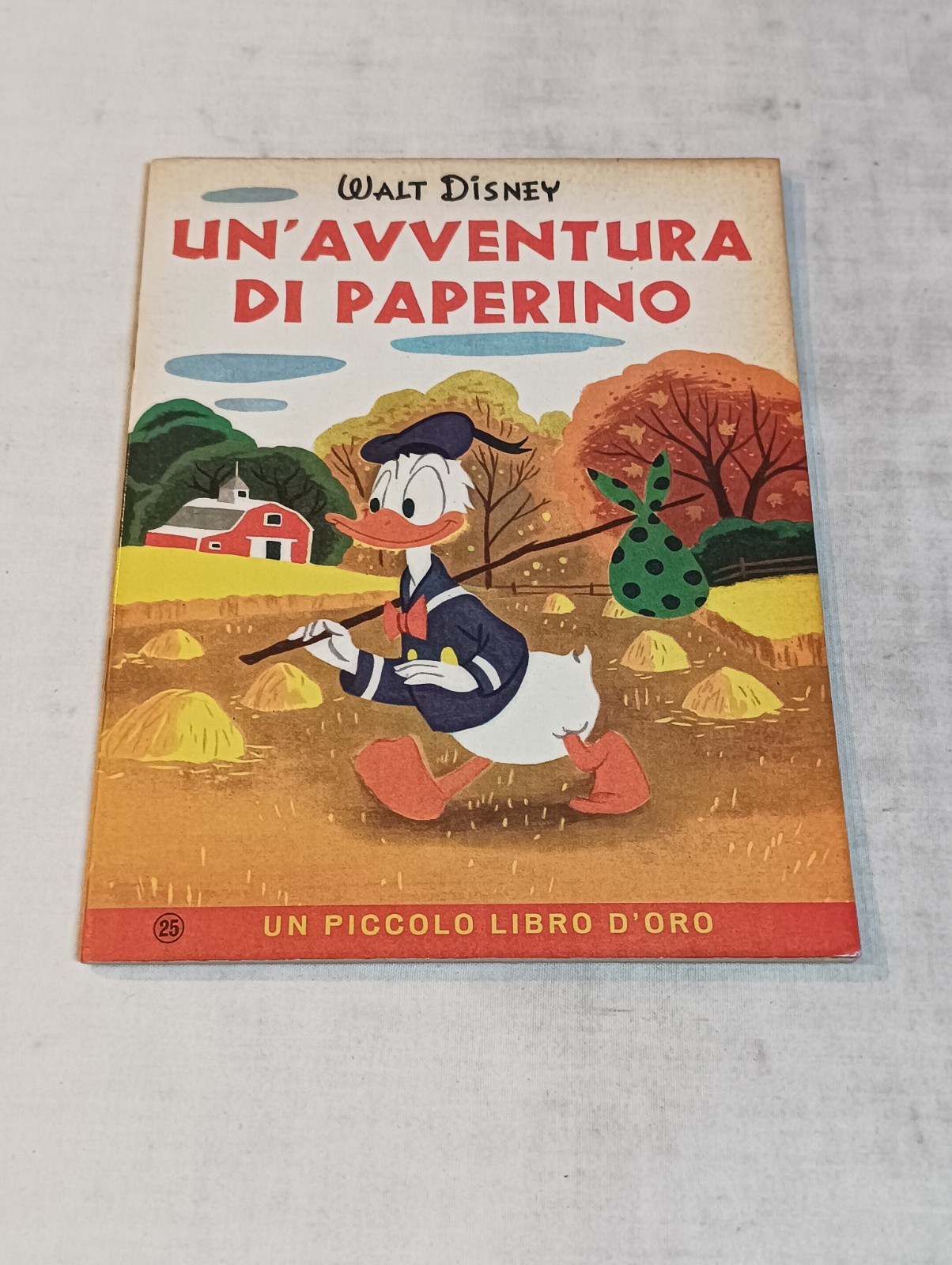 UN' AVVENTURA DI PAPERINO un Piccolo Libro D'oro MONDADORI 1963 Prima Edizione 