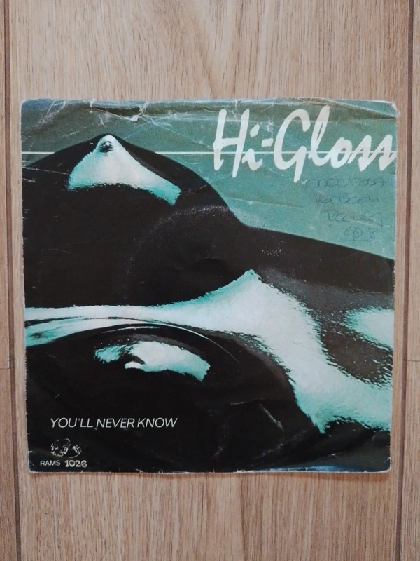 Hi-Gloss - You'll Never Know / I'm Totally Yours (7" made in Netherlands)