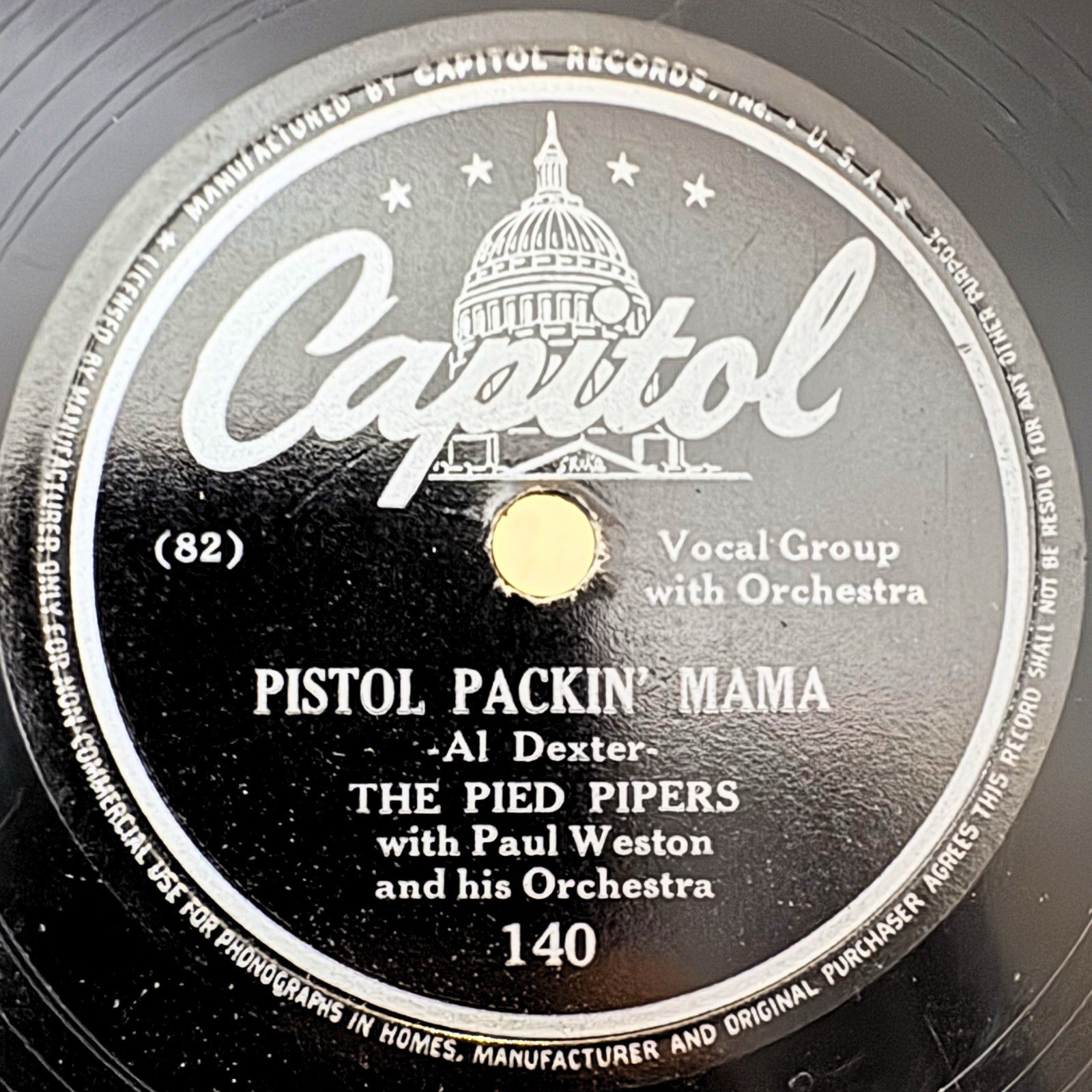 The Pied Pipers Pistol Packin Mama Capitol 140 78 RPM Jo Stafford Record 1943