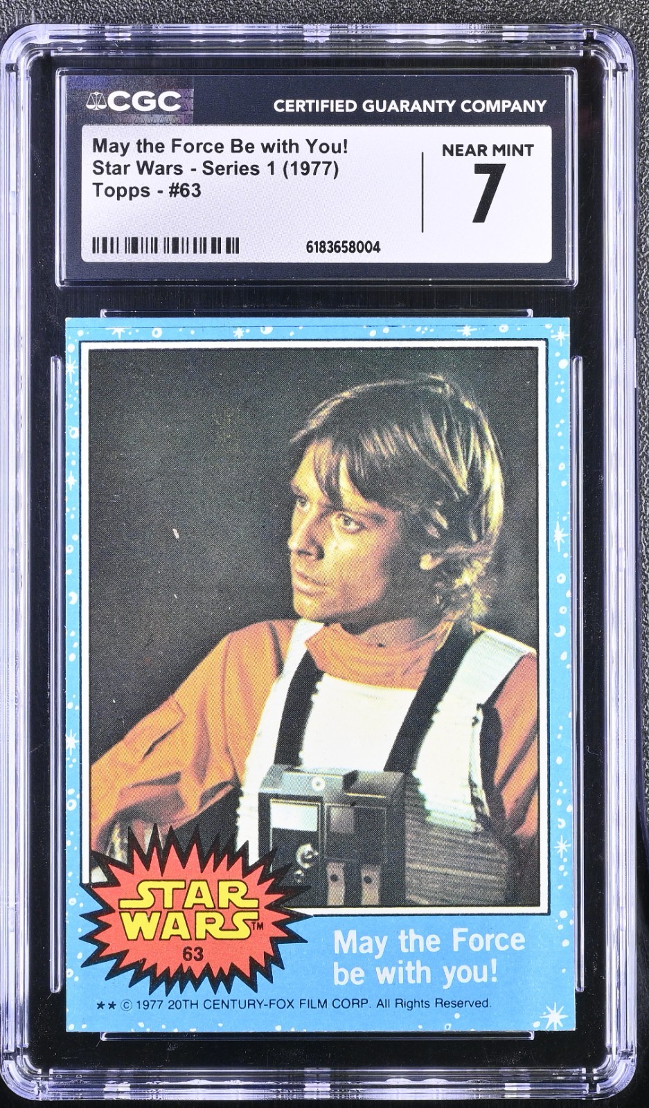 1977 Topps Star Wars May The Force Be With You #63 CGC 7 NM