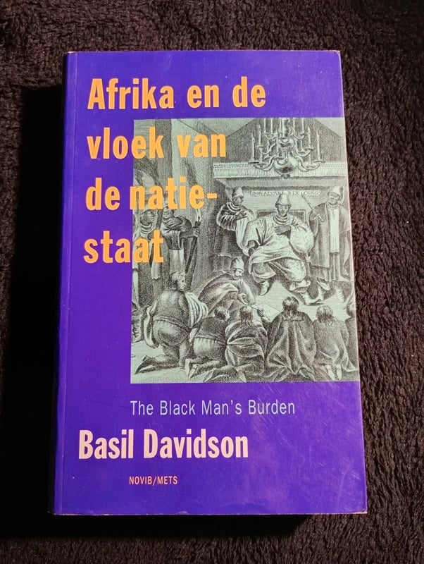 Basil Davidson, Afrika en de vloek van de natiestaat