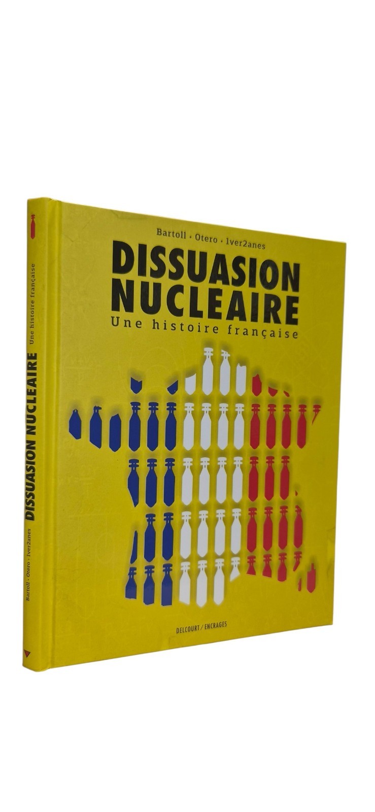 DISSUASION NUCLEAIRE (BD#R#DELCOURT)