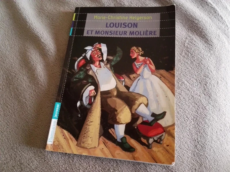 Louison et Monsieur Molière Marie-Christine Helgerson