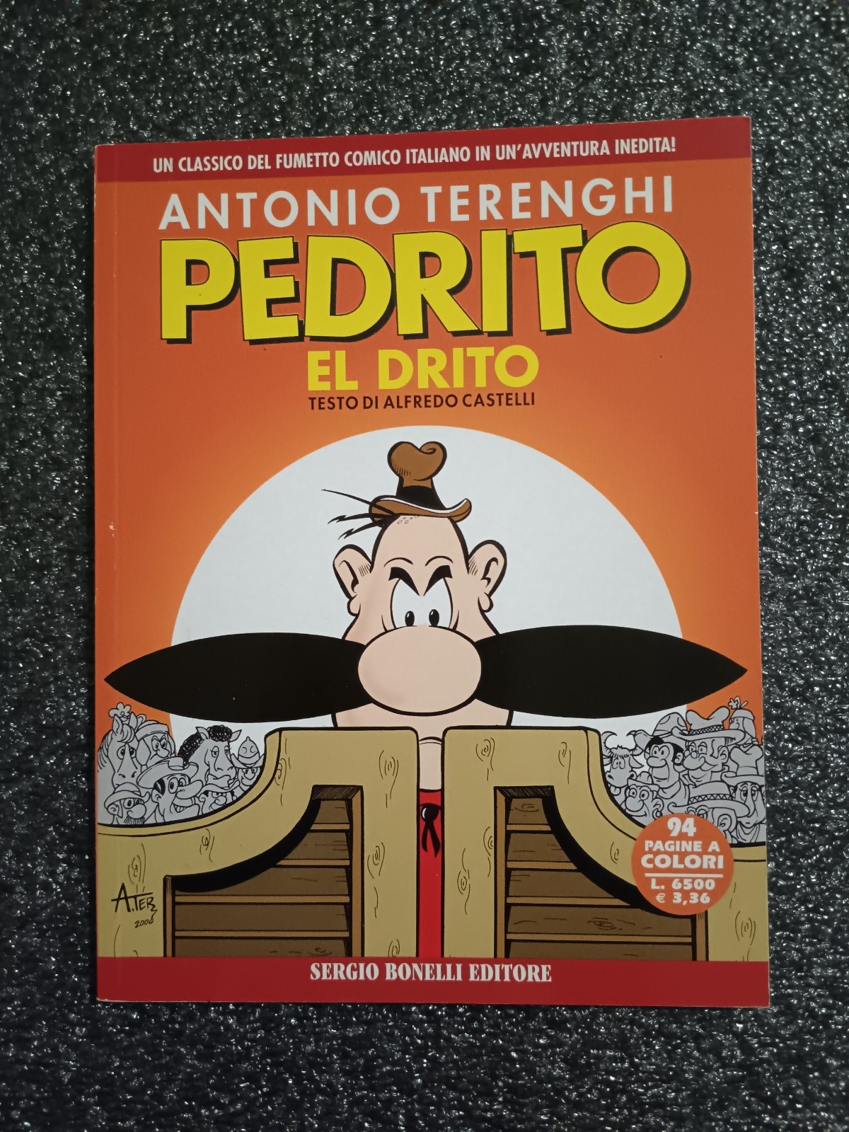 PEDRITO EL DRITO - ALFREDO CASTELLI ANTONIO TERENGHI BONELLI