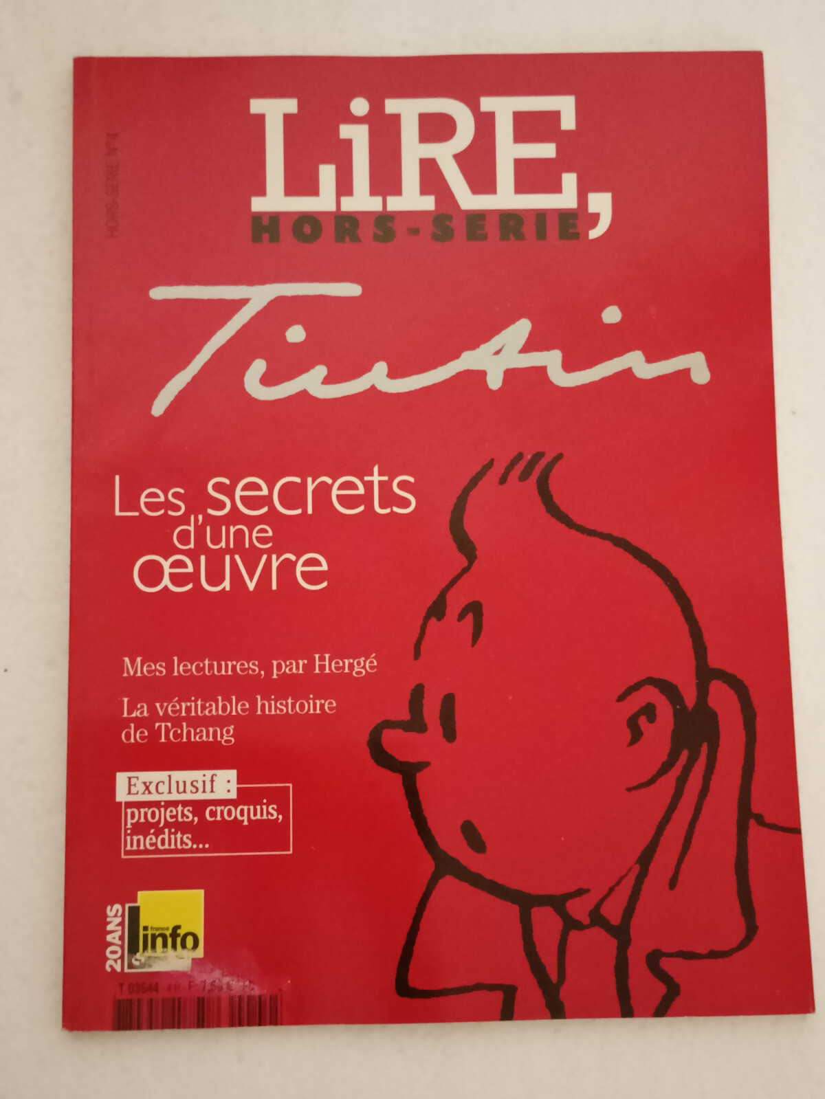 Magazine Lire Tintin Hors-série Tintin Les secrets d'une œuvre Revue Hergé