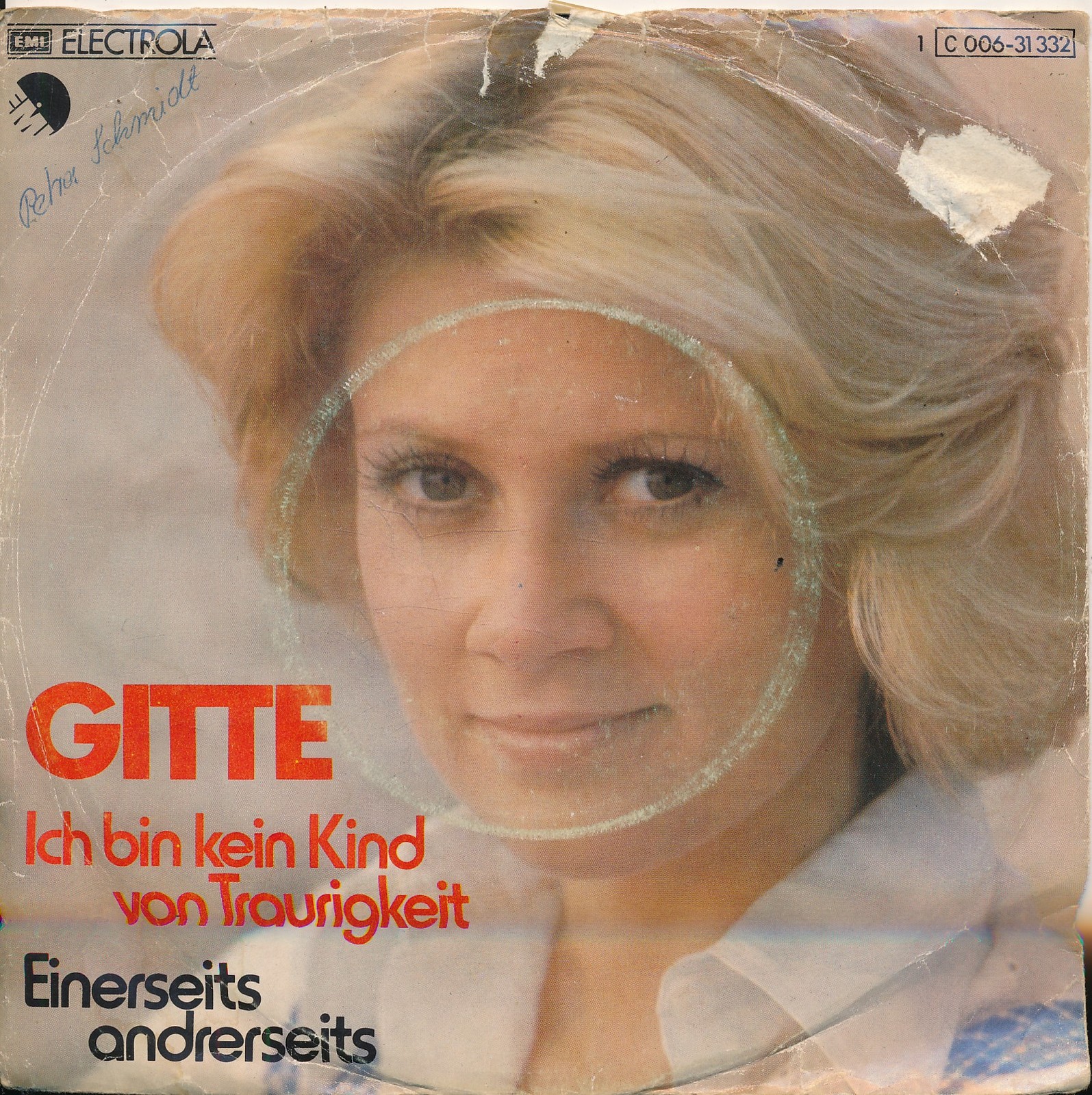 Ich bin kein Kind von Traurigkeit - Gitte - Single 7" Vinyl 250/01