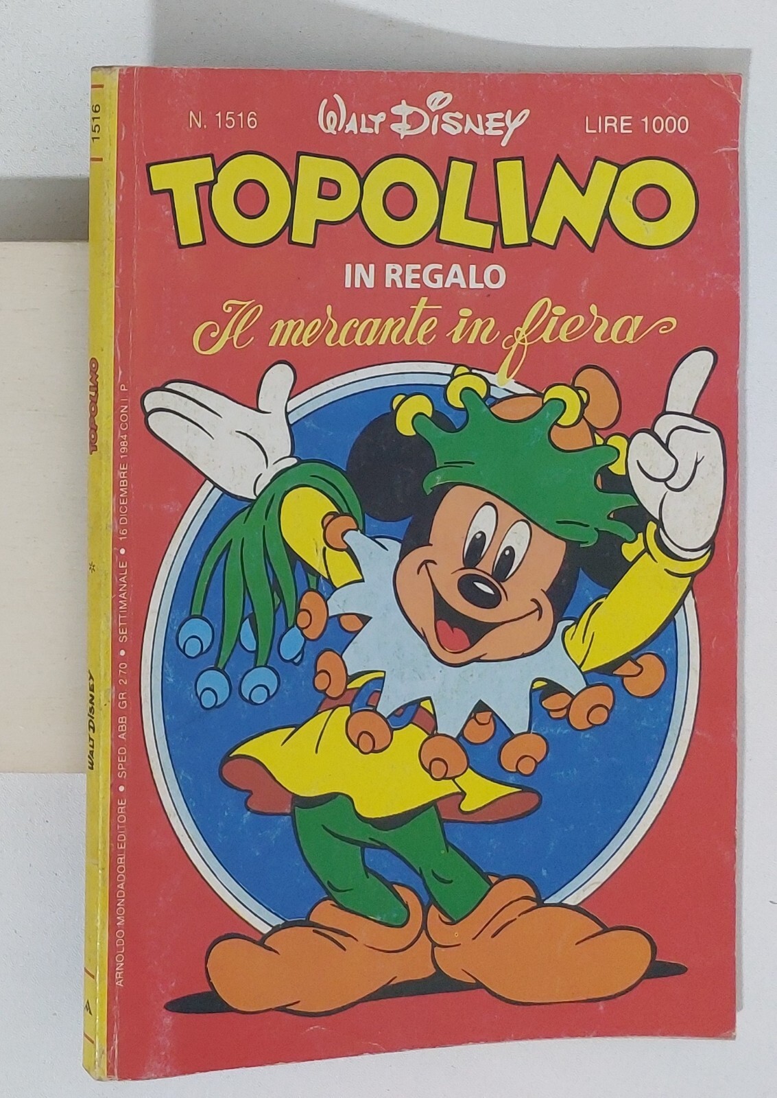 65097 TOPOLINO libretto n. 1516 - Mondadori 1984