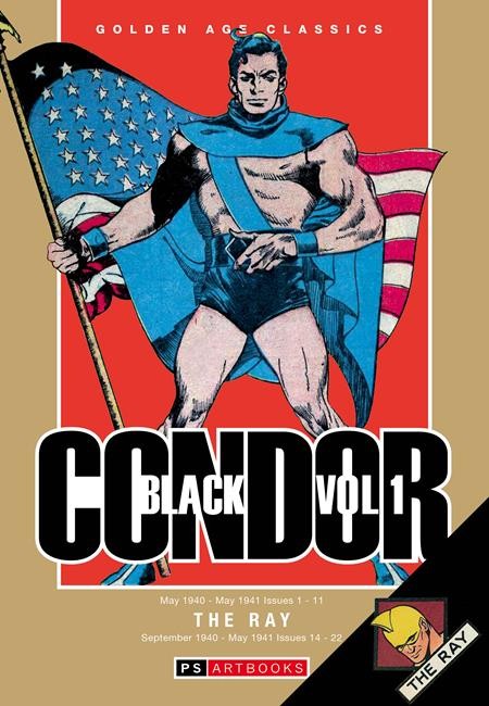PREVENDITA Golden Age Classics Black Condor & the Ray HC Vol 01 Out 11/11