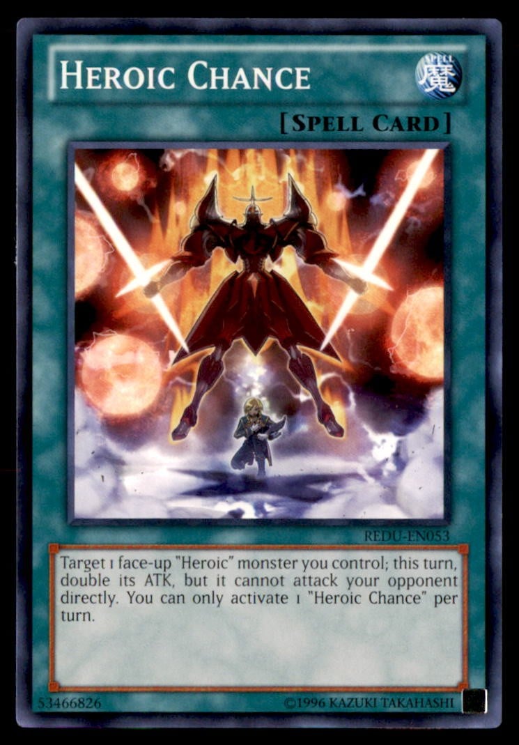 Yu Gi Oh! Heroic Chance REDU EN053 Return of the Duelist Non Holo