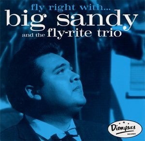 BIG SANDY & FLY RITE BOYS - Fly Right With - CD - **Excellent Condition**