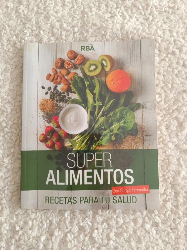 Super alimentos. Con Sergio Fernández