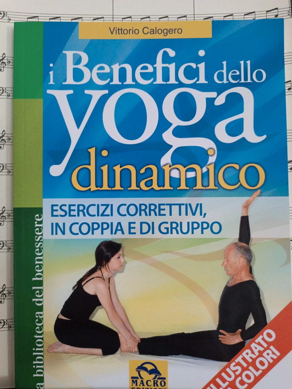 I benefici dello yoga dinamico di Vittorio Calogero
