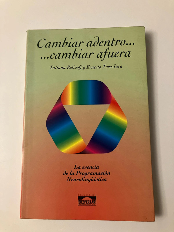 Cambiar adentro cambiar afuera