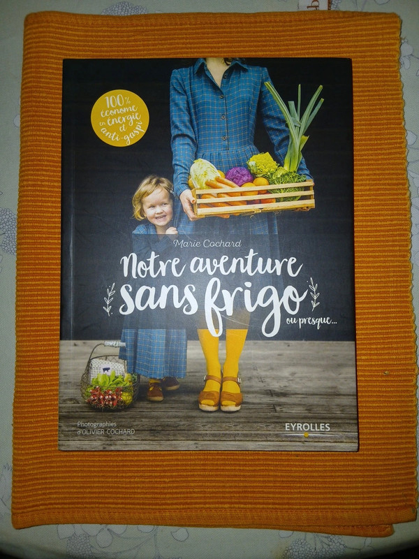 Notre aventure sans frigo..ou presque