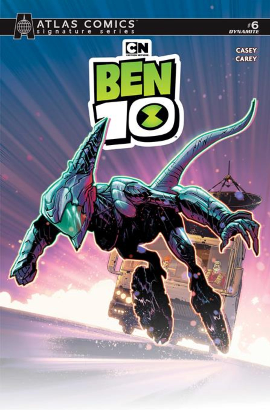 Ben 10 #6 **CVR I ROBERT CAREY ATLAS EDITION SIGNED BY JOE CASEY** PRESALE 11/18