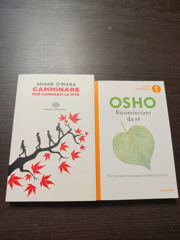 2 libri Osho ricominciare da se e camminare può cambiarci la vita