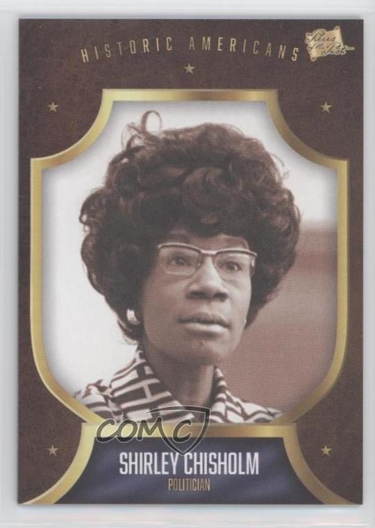 2017 The Bar Pezzi del Passato Americani Storici Shirley Chisholm #252 8d2