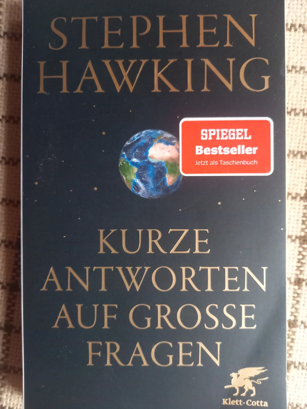 Kurze Antworten auf große Fragen – Stephen Hawking (Klett-Cotta)