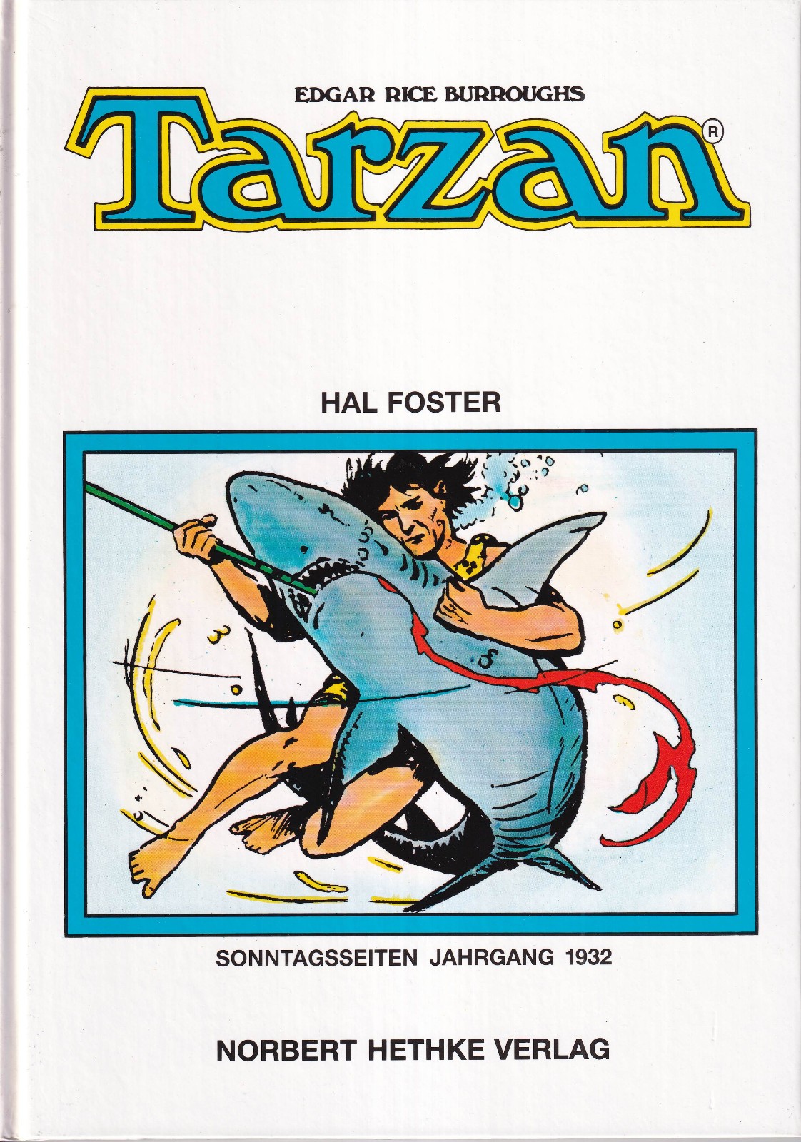 Tarzan pagine domenicali anno 1932 Hethke copertina rigida volume da collezione