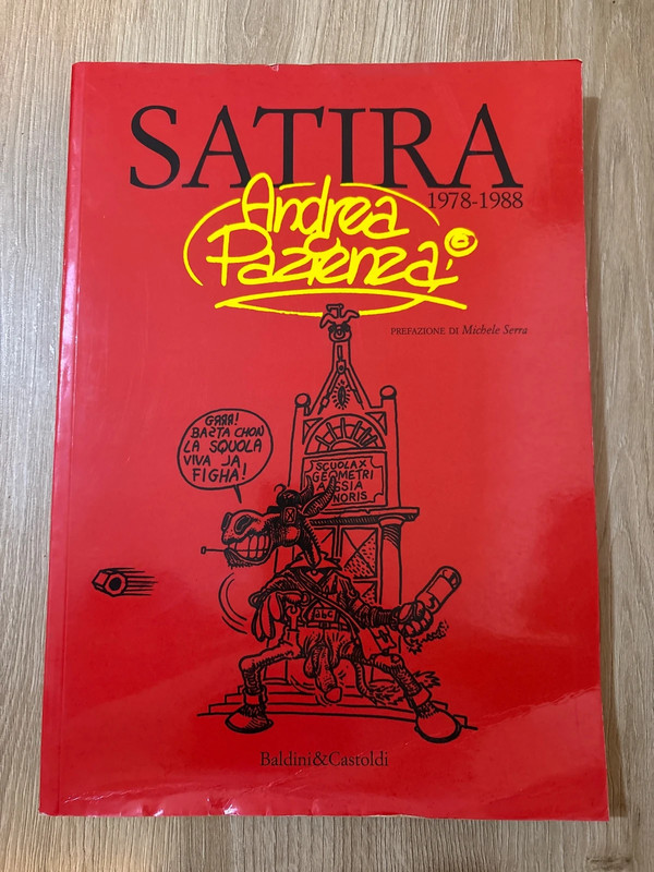 Satira 1978-1988 di Andrea Pazienza