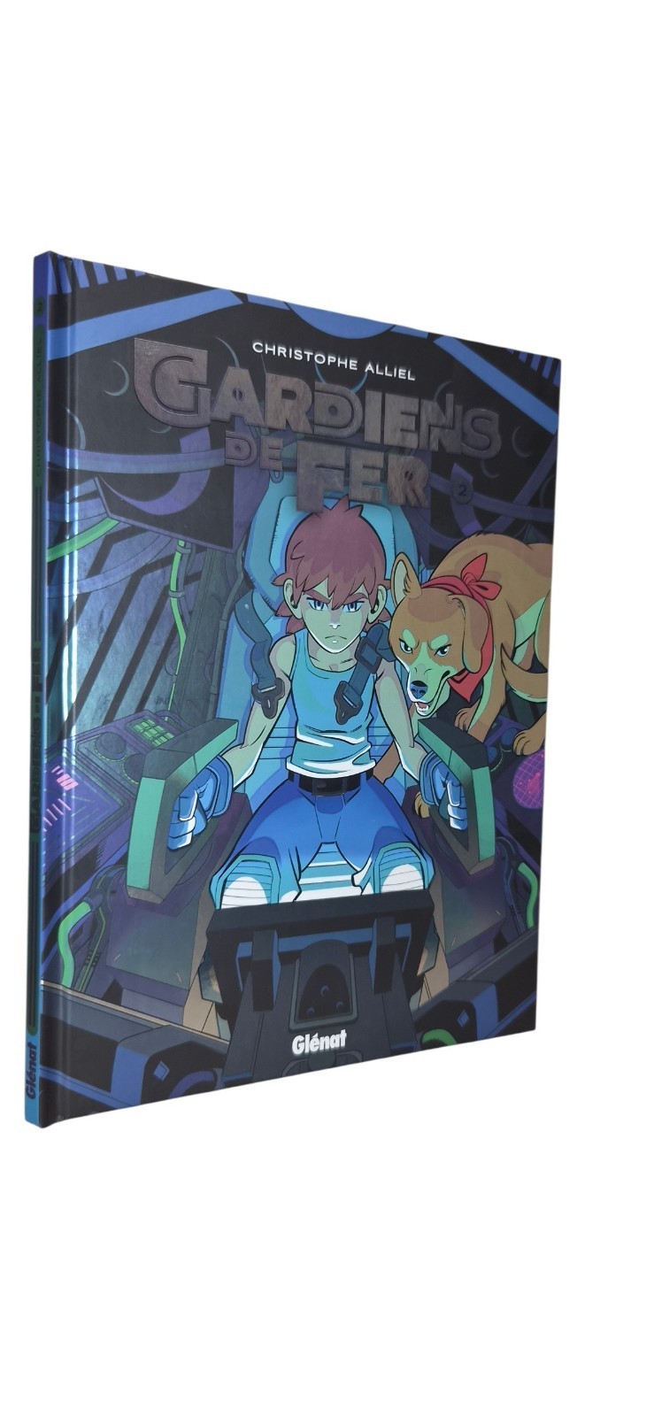 GARDIENS DE FER T.2 (BD#P#GLENAT)