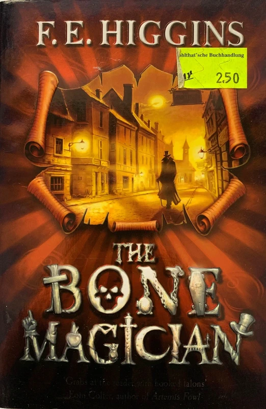 Fantasy - The Bone Magician I F. E. Higgins