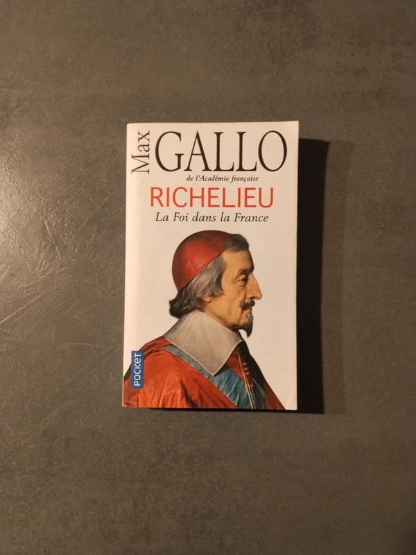 Richelieu - Max Gallo