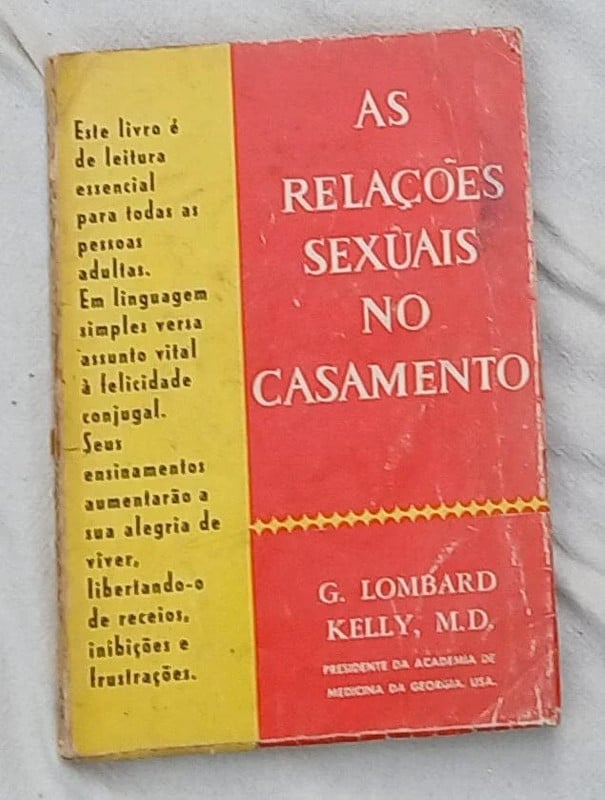 Livro "As Relações Sexuais no Casamento" - G. Lombard Kelly