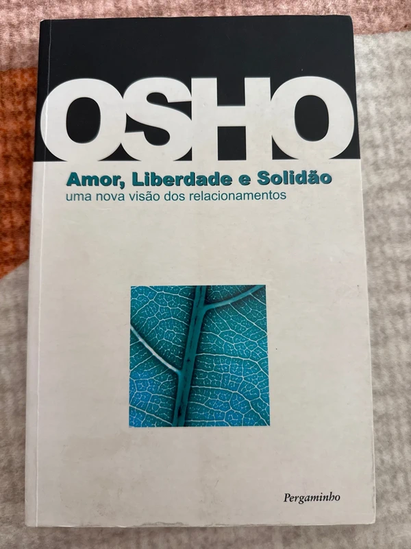 Amor, Liberdade e Solidão