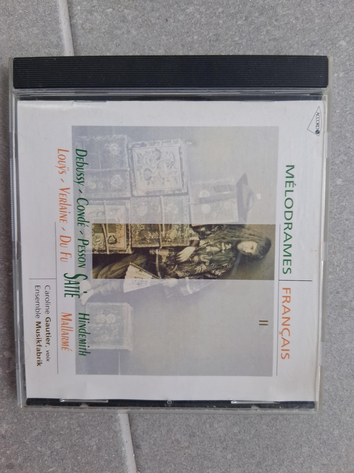 Melodrames Francais CD ACCORD Debussy CONDE PESSON Hindemith Gautier Musikfabrik