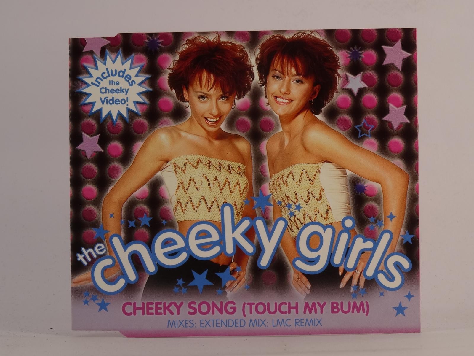 THE CHEEKY GIRLS CHEEKY SONG (TOUCH MY BUM) (J73) 4 Track CD Single plus Picture