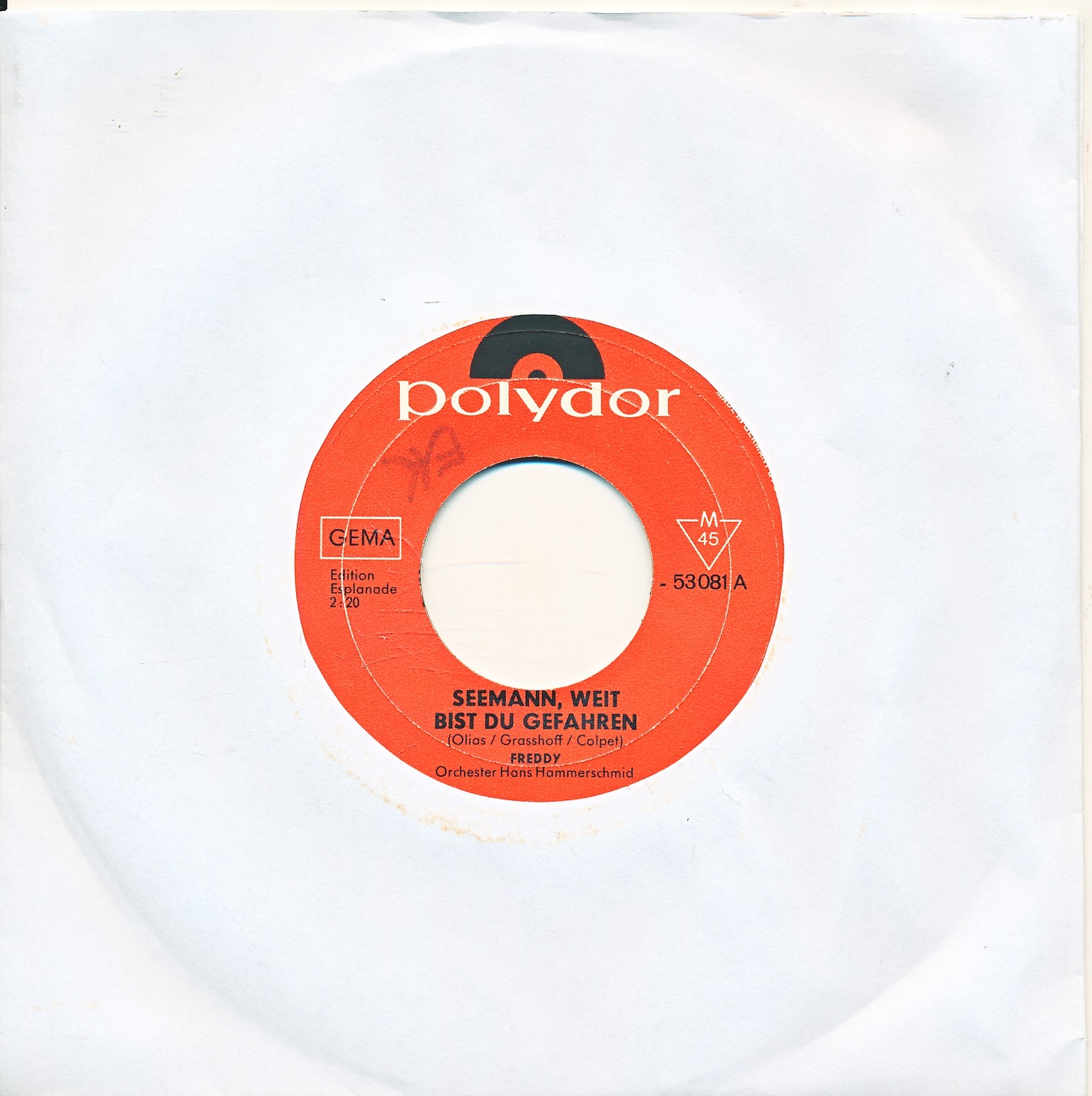 Seemann, weit bist du gefahren - Freddy - Polydor - LC Single 7" Vinyl 210/21