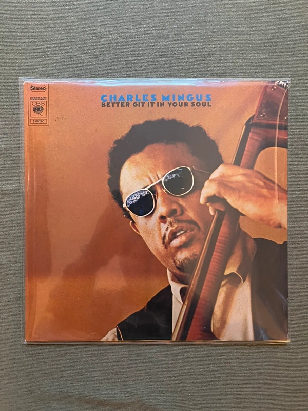 Charles Mingus Better Git It In Your Soul 33 rpm vinyl lp album record