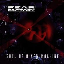 Soul of a New Machine von Fear Factory | CD | Zustand sehr gut