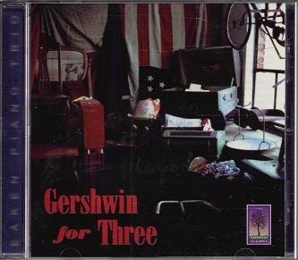 JOHN EAKEN NANCY BAUN - Gershwin For Three: Piano Trio Arrangements Of George