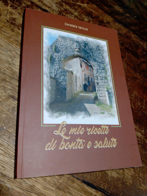 Libro le mie ricette di bontà e salute d. Ventura