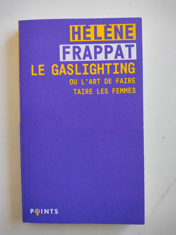 Gaslighting Hélène frappat
