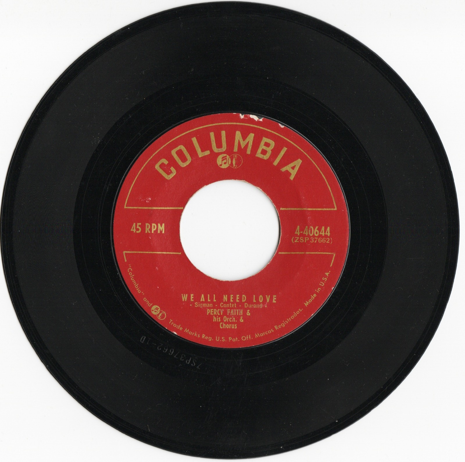 PERCY FAITH & ORCH.  - WE ALL NEED LOVE - CARMELLITA -  VERY GOOD PLUS  45