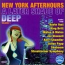 NEW YORK AFTERHOURS: LATER SHADE OF DEEP 1 - V/A - CD - **MINT CONDITION**