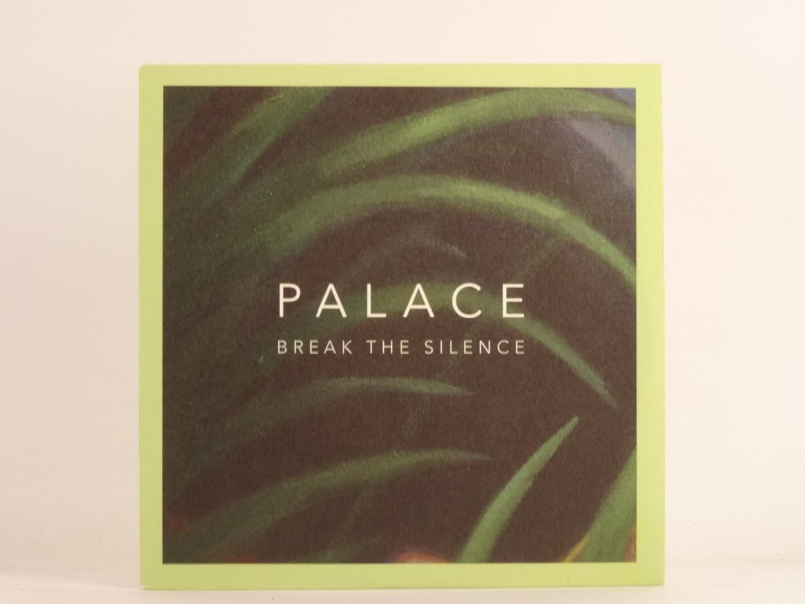 PALACE BREAK THE SILENCE (F30) 2 Track Promo CD Single including Card Sleeve FIC
