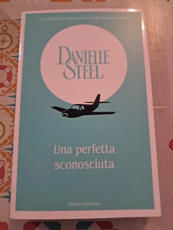 Danielle Steel - Una perfetta sconosciuta-