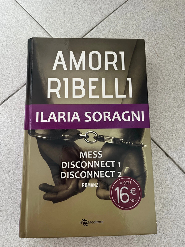 Amori ribelli Ilaria soragni