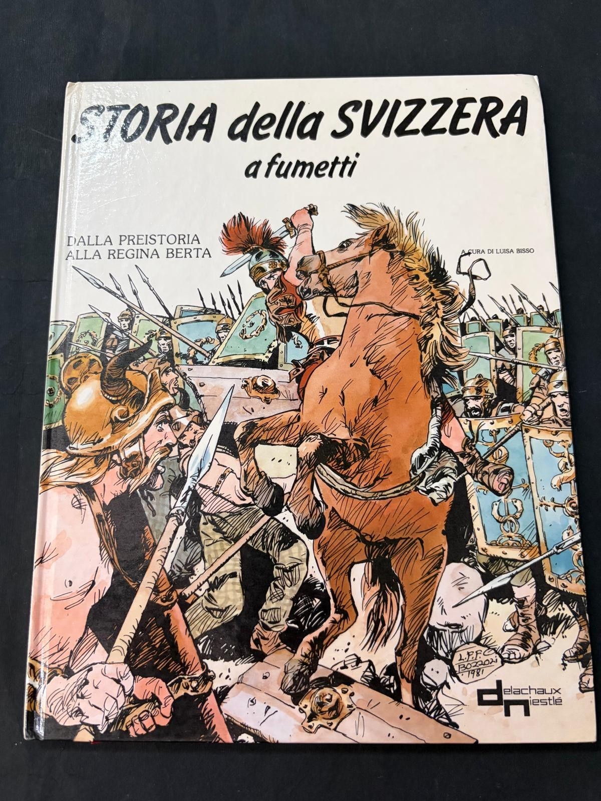 STORIA DELLA SVIZZERA A FUMETTI 1/4 - 1981 - VOLUMI CARTONATI - SERIE COMPLETA