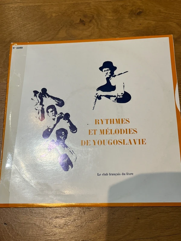 Rythmes et mélodies de Yougoslavie