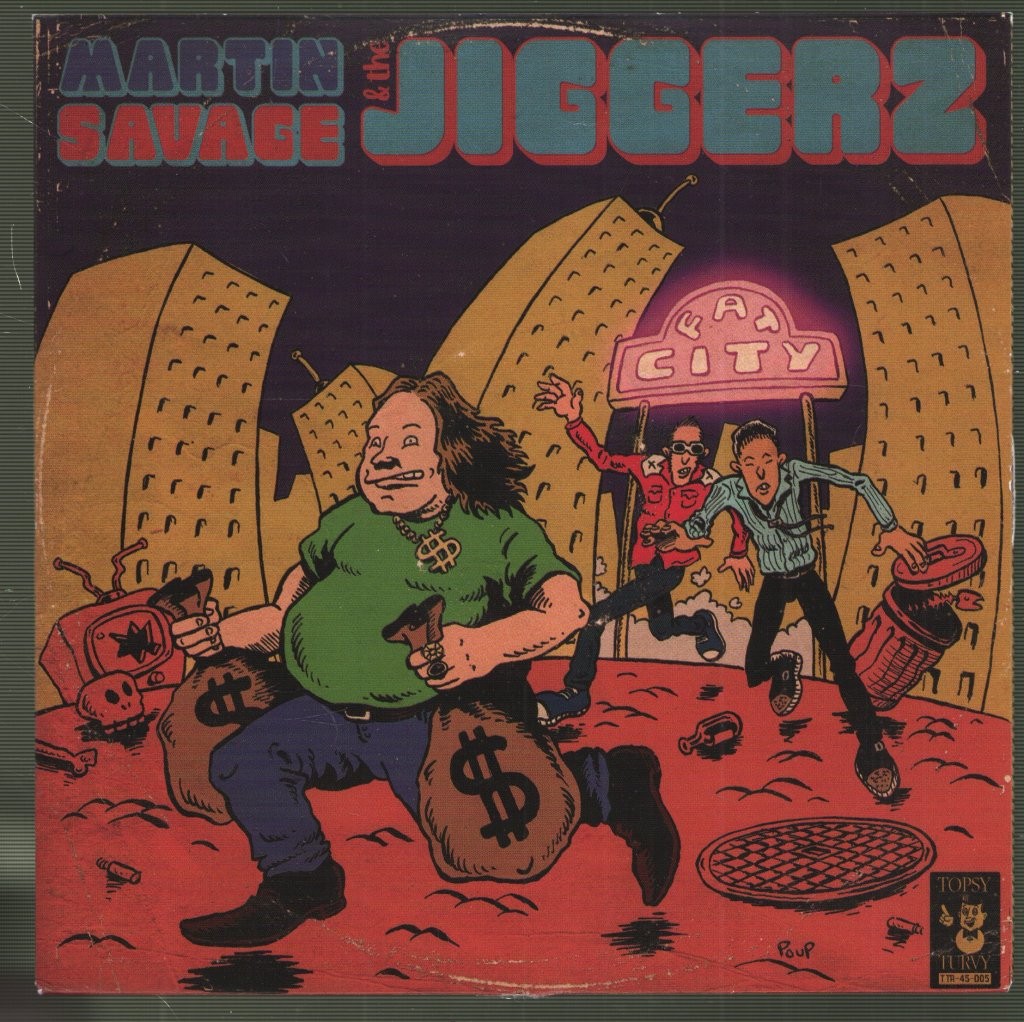 Martin Savage & the Jiggerz Fat City Vinile 7" Topsy Turvy 2022