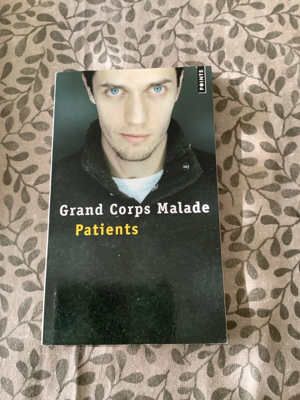Patients, Grand Corps Malade