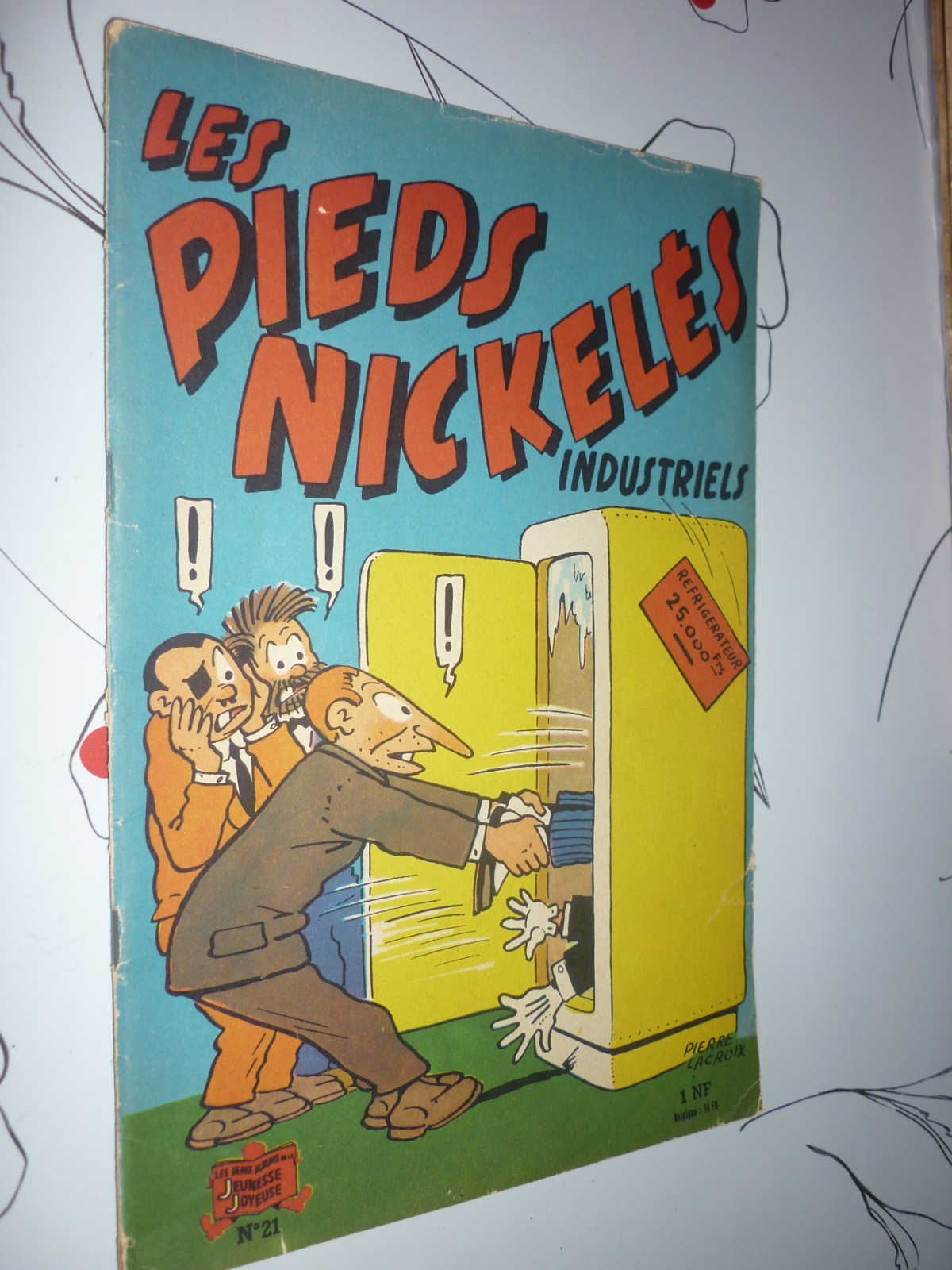 Les pieds nickelés industriels N° 21,  Réedition 1962, Bon etat
